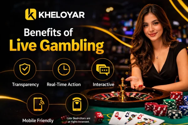 Benefits of live gambling with real-time casino dealer, roulette table and Kheloyar logo
