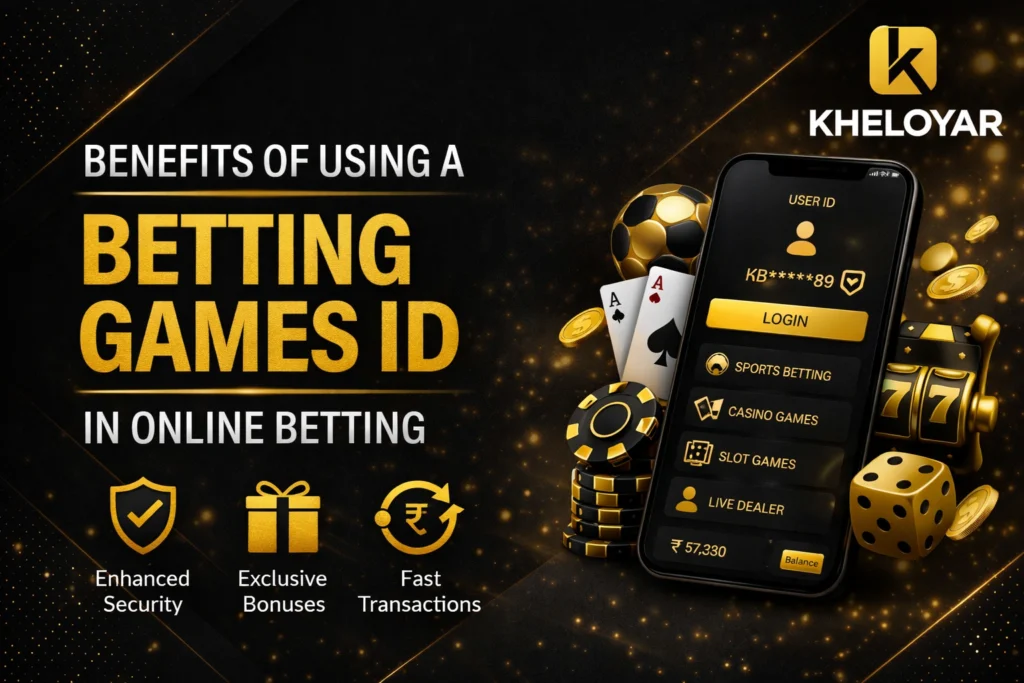 Benefits of using a betting games ID with Kheloyar logo and online betting mobile interface