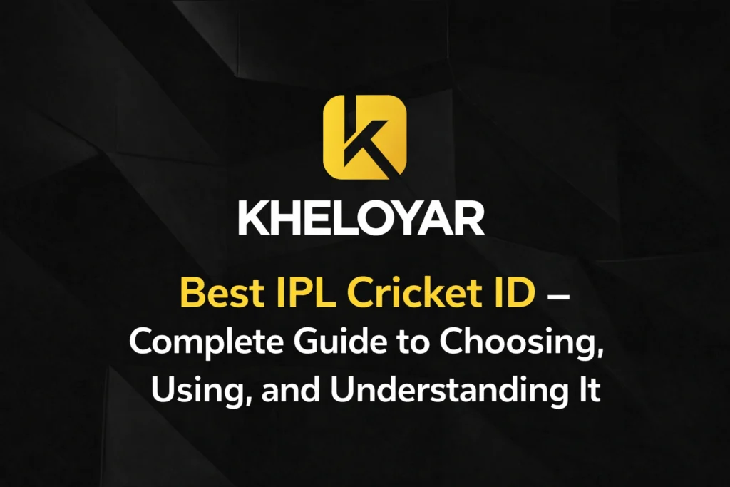 Best IPL Cricket ID guide with KheloYar logo on dark background
