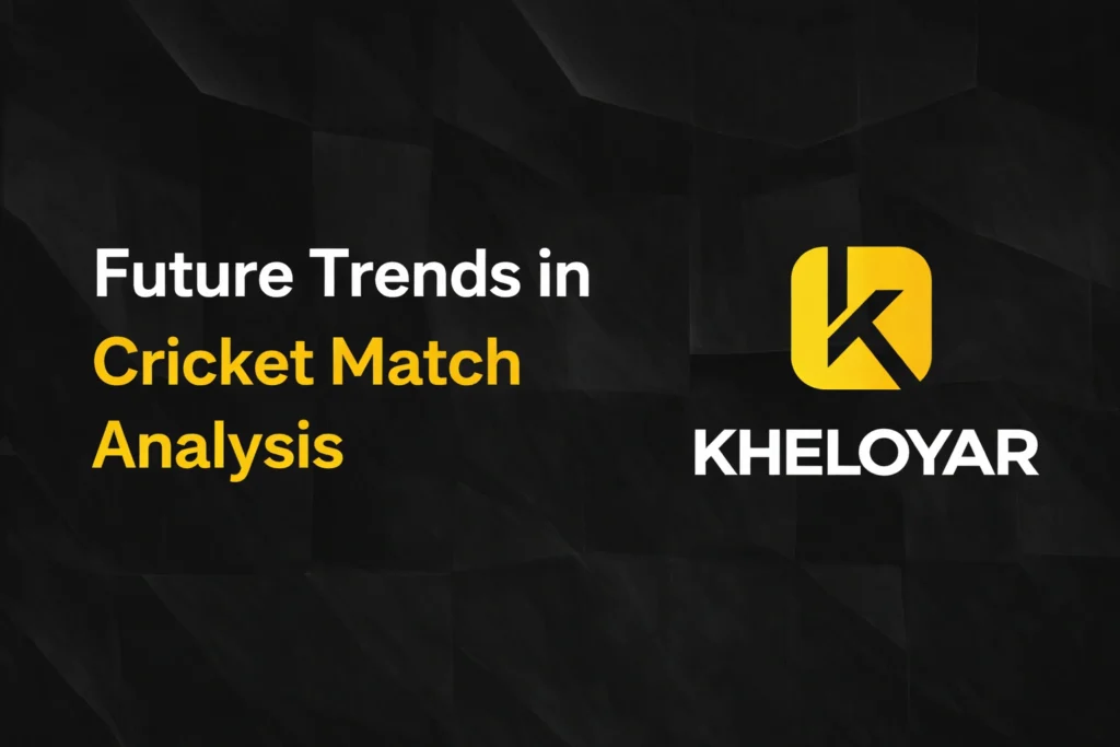 Future Trends in Cricket Match Analysis with Kheloyaar logo showing AI data insights and modern cricket strategies